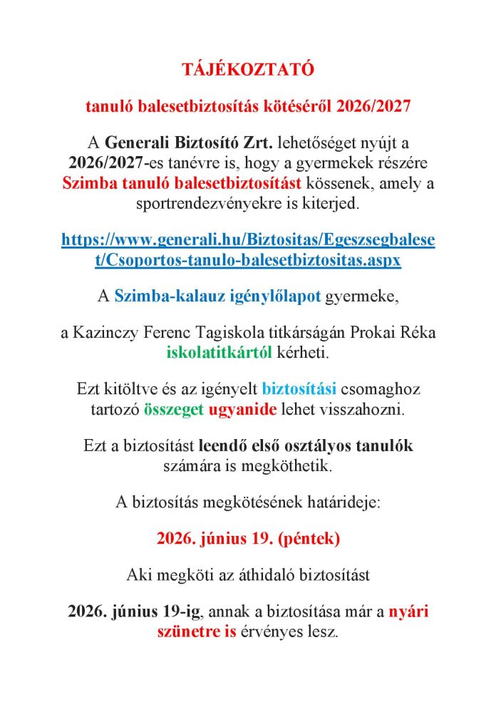 TÁJÉKOZTATÓ tanuló balesetbiztosítás kötéséről 2026/2027