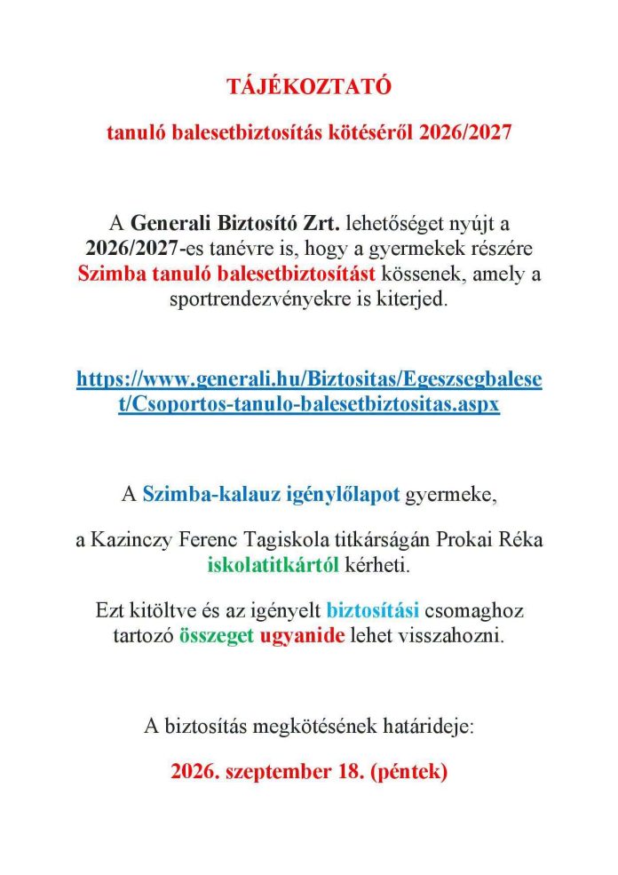 TÁJÉKOZTATÓ tanuló balesetbiztosítás kötéséről 2026/2027 II.